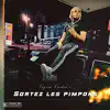 Tayron Kwidan's - Sortez Les Pimpons - Single
